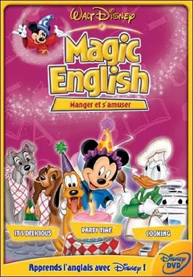 Magic English - Vol.3 : Manger et s'amuser