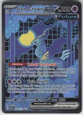 Iron Crown ex 158/131 Holo Prismatic Evolutions Pokemon NM
