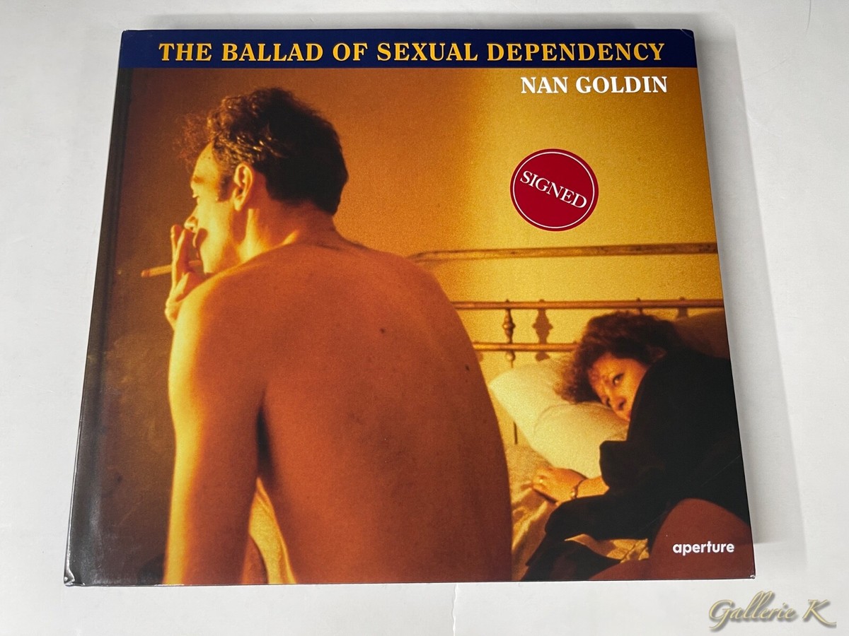 SIGNED NAN GOLDIN BALLAD OF SEXUAL DEPENDENCY 2021 APERTURE