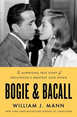 Drehgestell & Bacall: Die überraschende wahre Geschichte von Hollywoods größter Liebesaffäre, M