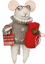 Primitives By Kathy Christmas Wool Felt Mouse Who Needs Santa You Have Grammy