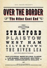 Over the Border: The Other East End by Neil Fraser Book The Cheap Fast Free Post