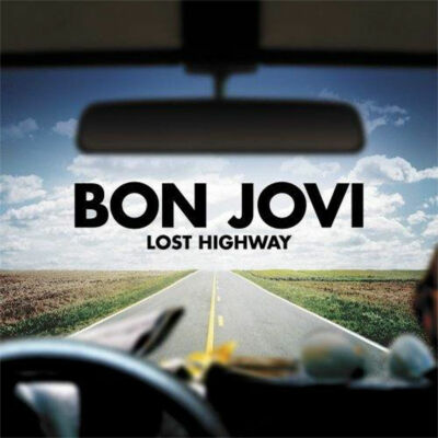 Bon Jovi ''Lost Highway'' CD with Summertime, Make a Memory, Whole Lot of Leavin