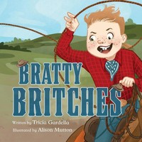 Tricia Gardella | Bratty Britches | Taschenbuch | Englisch (2025)