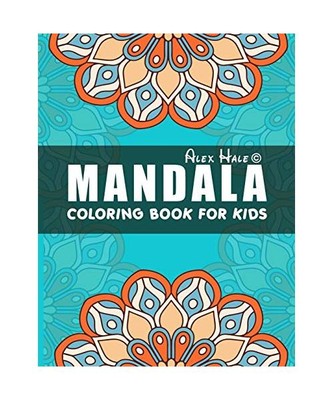 Mandala Coloring Book for Kids: Big Mandalas to Color for Relaxation, Mandalas F