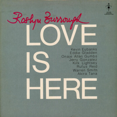 Roslyn Burrough - Love Is Here (Vinyl LP - 1985 - Original)