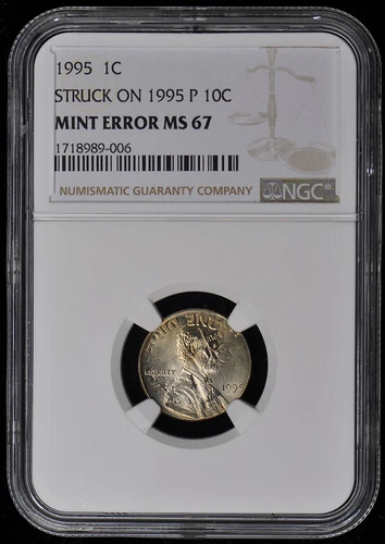 1995 Cent Struck on Dime Mint Error NGC MS67 Double Denomination