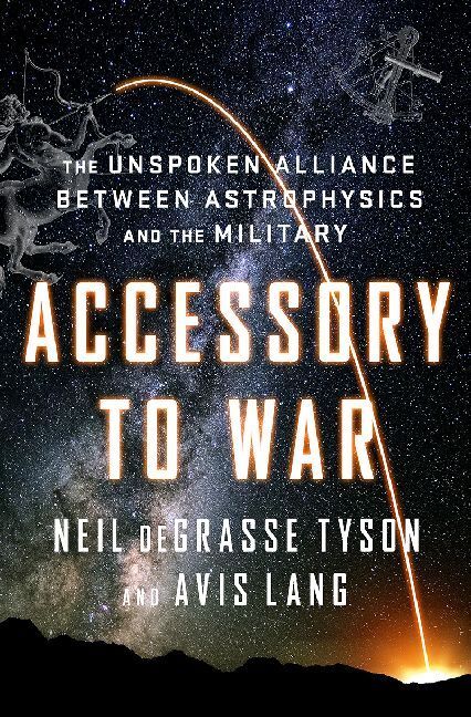 Thumbnail - Accessory To War | Avis Lang, Neil Degrasse Tyson | Englisch