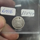 1854 P SEATED LIBERTY DIME - GOUGE/DARK SPOT BY HEAD OF LIBERTY -