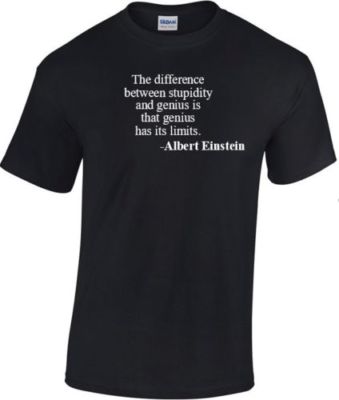Albert Einstein Genius Stupidity Difference Quote Black Cotton Mens T-Shirt