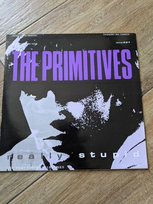 The Primitives Really Stupid Vinyl 12'' Maxi UK Pressung