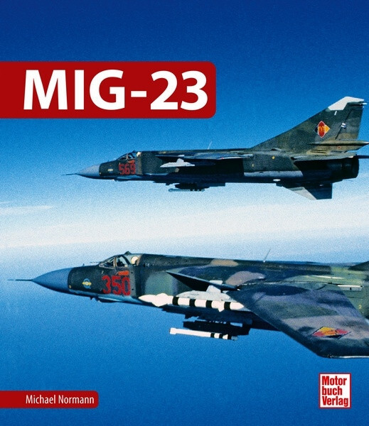 Michael Normann MiG-23 NEU - Bild 3