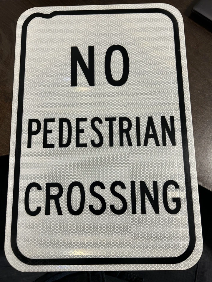3 Brand New Traffic Sign, 18 in H, 12 in W, Aluminum, Rectangle, No Pedestrian - Image 3 of 4