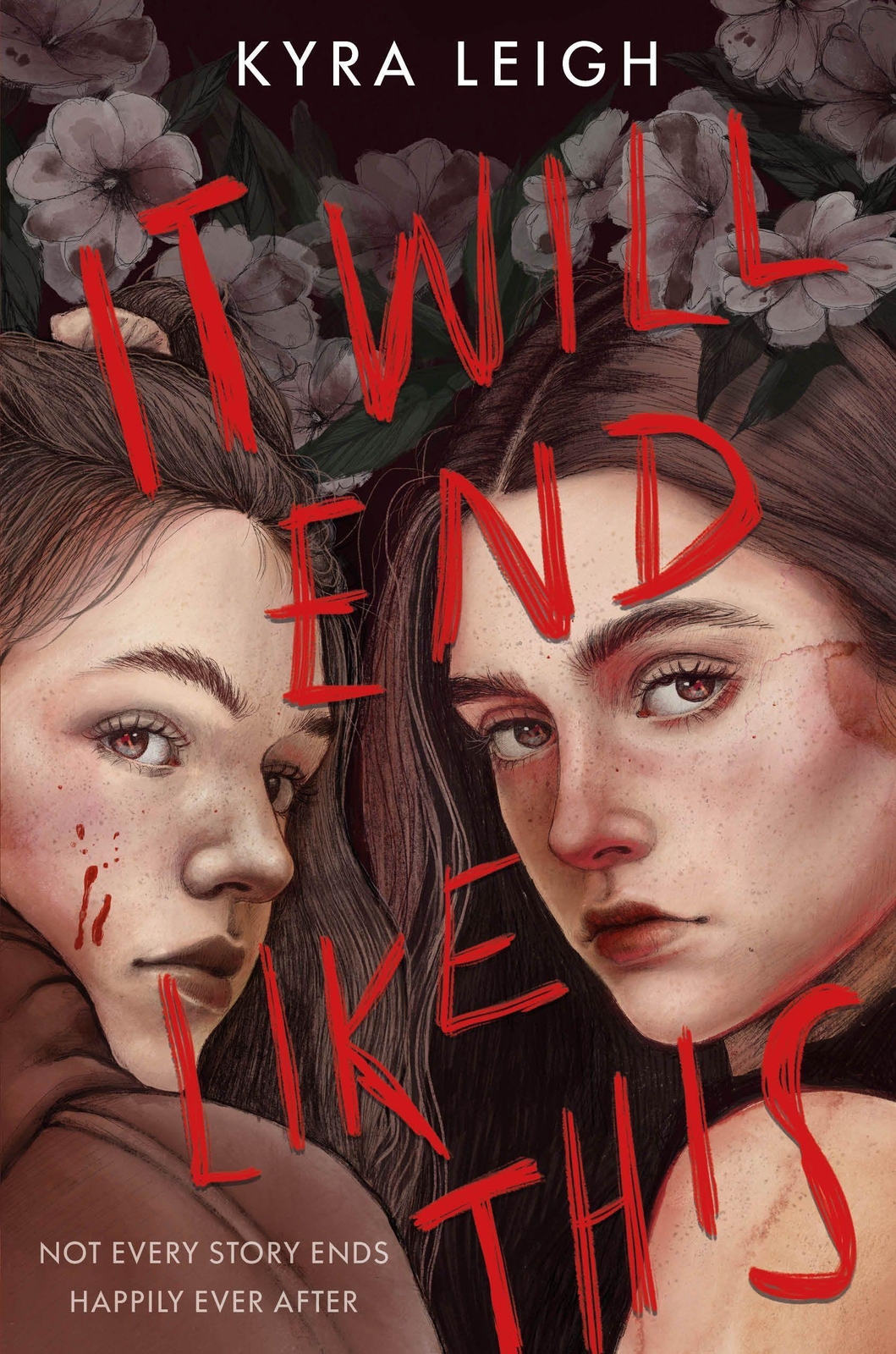 Thumbnail - It Will End Like This | Kyra Leigh | Taschenbuch | 352 S. | Englisch |