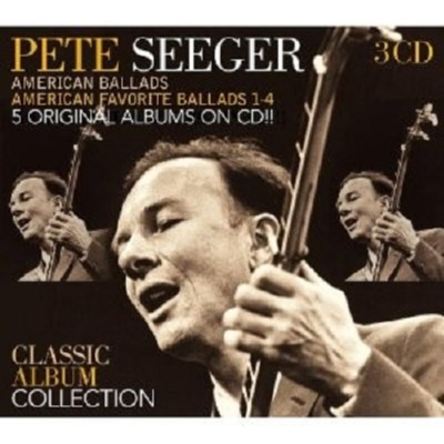 PETE SEEGER ''CLASSIC ALBUM COLLECTION'' 3 CD NEU 