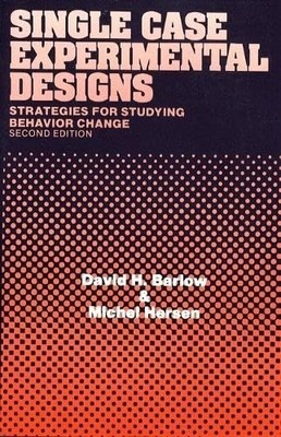Single Case Experimental Designs, Hersen, Michel