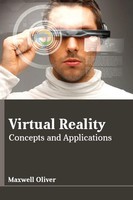 Maxwell Oliver | Virtual Reality | Buch | Englisch (2017) | Gebunden