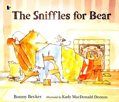 Sniffles for Bear by Bonny Becker (Paperback) Children's Story Book