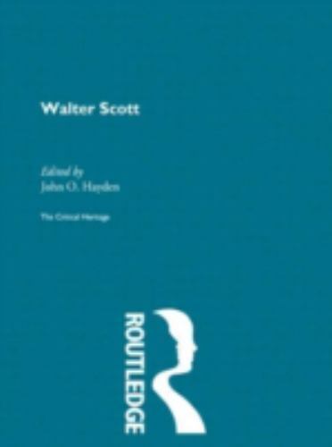 Walter Scott : The Critical Heritage by John O. Hayden (1996, Hardcover)