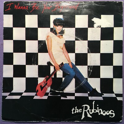 The Rubinoos - I Wanna Be Your Boyfriend (7'' single) j/box picture sleeve BZZ 18