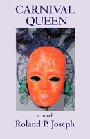 Roland P. Joseph | Carnival Queen | Taschenbuch | Englisch (2012) | Iuniverse