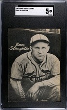 ENOS SLAUGHTER 1947 Homogenized Bond Bread Exhibit Cardinals Fresh SGC 5 PoP  1