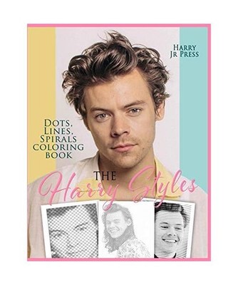 The Harry Styles Dots Lines Spirals Coloring Book: The Coloring Book for All Fan