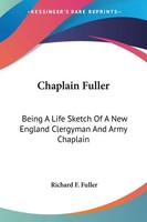 Richard F. Fuller | Chaplain Fuller | Taschenbuch | Englisch (2007)