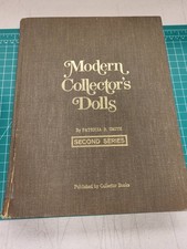 Modern Collectors Dolls Second Series Patricia Smith 1975 Hardcover Book