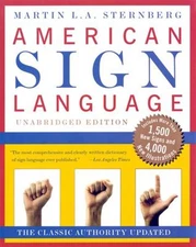 American Sign Language Dictionary Hardcover Martin L. Sternberg