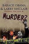 Barack Obama & Larry Sinclair: Cocaine, Sex, Lies & Murder, paperback IN HAND - Bild 1 von 1