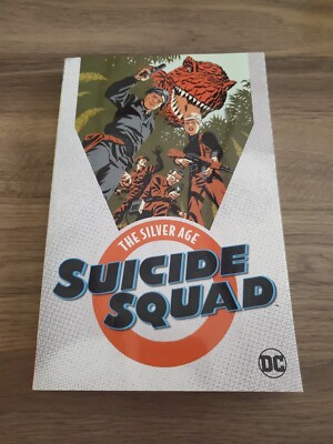 Suicide Squad: the Silver Age (DC Comics March 2018) Brand New