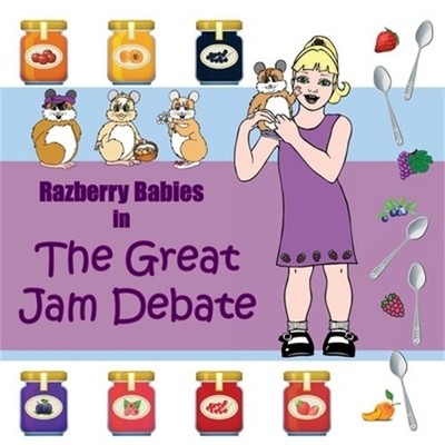 Razberry Babies: The Great Jam Debate (Paperback or Softback)