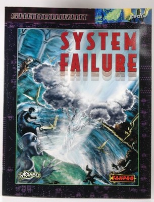 Shadowrun System Failure Drew Curtis, Mikael Brodu Shadowrun FanPro