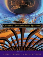 Creative Evolutionary Systems by PhD Bentley, Peter J: Used