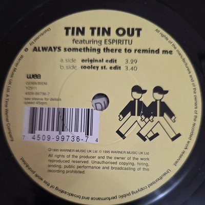 Tin Tin Out - Always Something There To Remind Me - Used Vinyl Record  - C5z