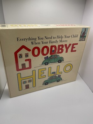 Goodbye Hello Everything You Need To Help Your Child When Your Family Moves￼