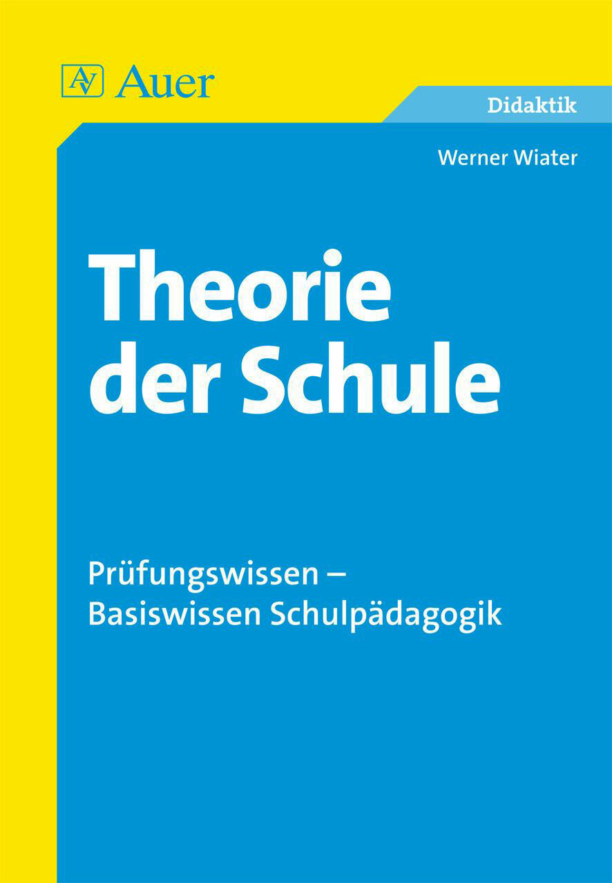 Thumbnail - Werner Wiater / Theorie Der Schule