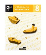 Ortografia valenciana, Educaci� Prim�ria. Quadern 8