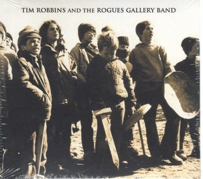 Tim Robbins and the Rogues Gallery Band - Digipack - CD - Neu / OVP