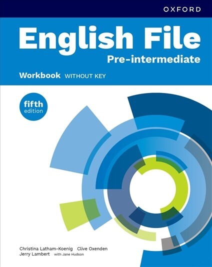 Oxford ENGLISH FILE Pre-Intermediate 5TH EDITION 2025 Workbook WITHOUT KEY @ New