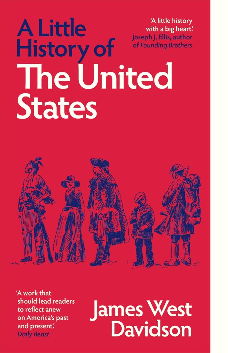 A Little History of the United States (Little by James West Davidson (PB 2025) - Image 6