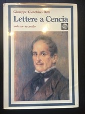 Briefe nach Cencia zweiter Band - Giuseppe Gioacchino Belli - Banco di Roma 1974