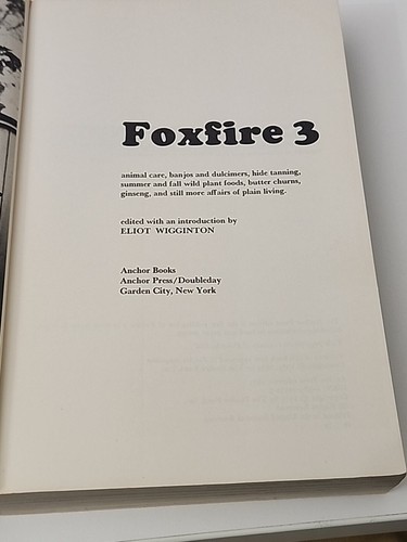 Foxfire 3 1975 Animal Care Hide Tanning Wild Plant Foods Plain Living Guide - Picture 4 of 16