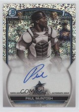 2023 Bowman Chrome Prospect Speckle Refractor 287/299 Paul McIntosh Auto 16kt