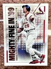 2000 Fleer Impact Mighty Fine in '99 Mark McGwire #32MF