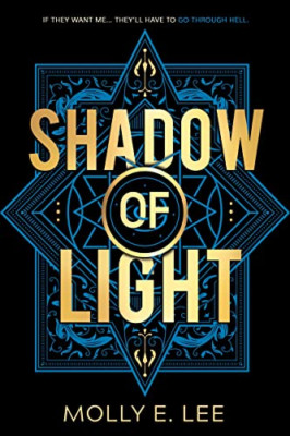 Shadow of Light (Ember of Night) - Paperback NEW Lee, Molly E. 14/11/2023
