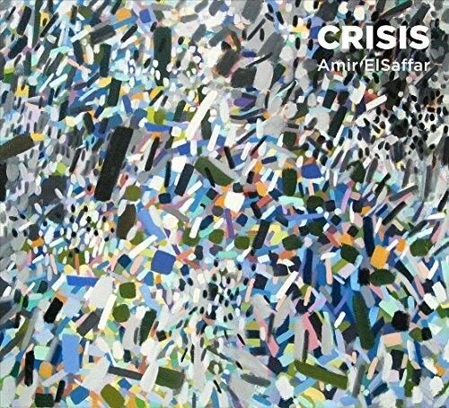 Amir ElSaffar - Crisis [New CD] - 第 1/1 張圖片