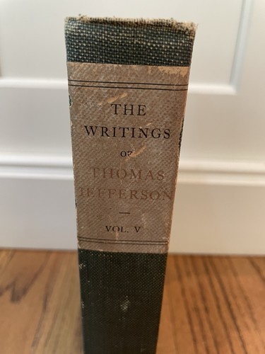 The Writings Of Thomas Jefferson, 1903 Limited Memorial Ed. Vol V RARE - Picture 3 of 13