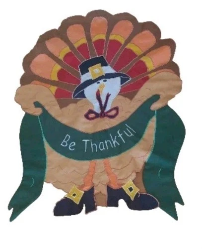 Vintage Be Thankful Garden Flag  Thanksgiving Turkey Hanging 39"x29”